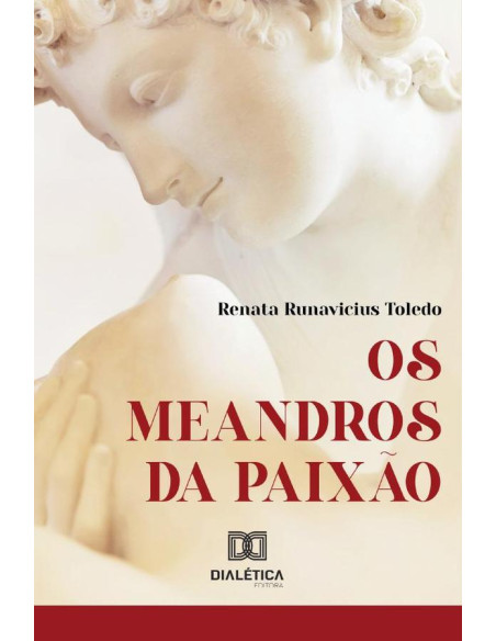 Os meandros da paixão