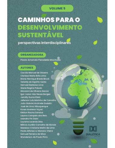 Caminhos para o Desenvolvimento Sustentável - perspectivas interdisciplinares:Volume 5