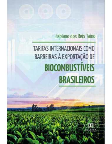 Tarifas internacionais como barreiras à exportação de biocombustíveis brasileiros