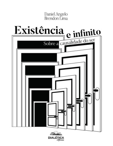 Existência e infinito:sobre a causalidade do ser