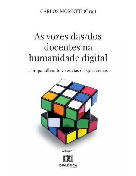 As vozes das/dos docentes na humanidade digital:compartilhando vivências e experiências