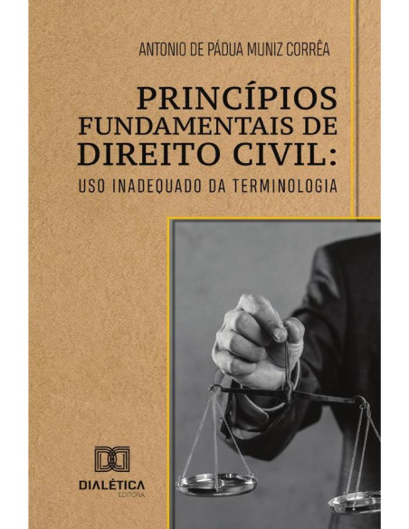 Princípios Fundamentais de Direito Civil:uso inadequado da terminologia