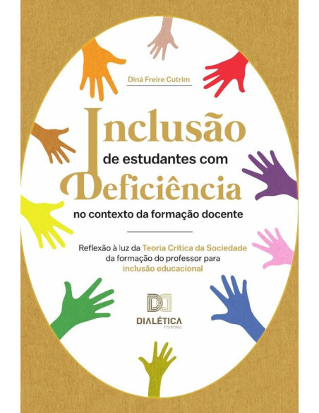 Inclusão de estudantes com deficiência no contexto da formação docente:reflexão à luz da Teoria Crítica da Sociedade da formação do professor para inclusão educacional