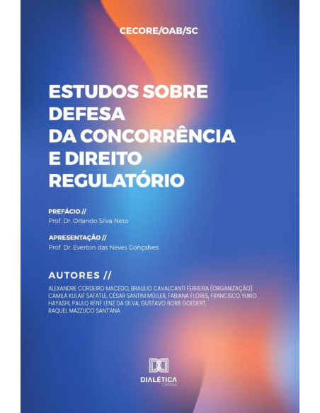 Estudos sobre Defesa da Concorrência e Direito Regulatório