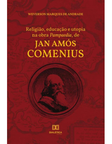 Religião, educação e utopia na obra Pampaedia, de Jan Amós Comenius