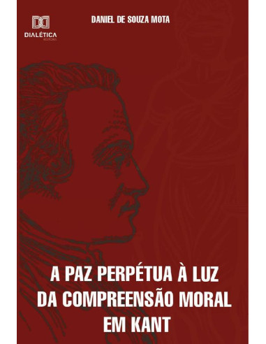 A paz perpétua à luz da compreensão moral em Kant