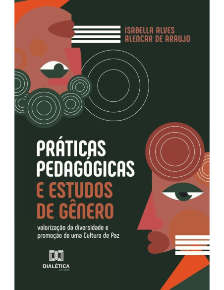 Práticas Pedagógicas e Estudos de Gênero:valorização da diversidade e promoção de uma Cultura de Paz