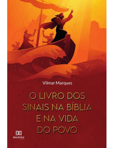 O livro dos sinais na Bíblia e na vida do povo