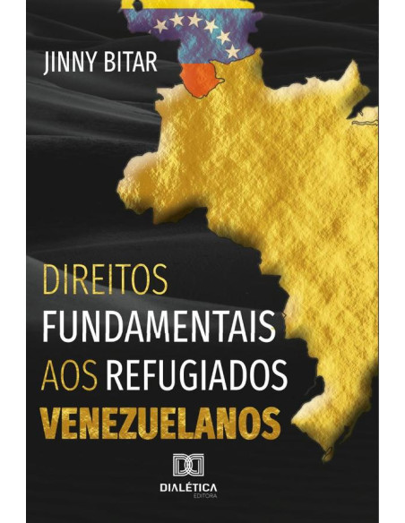 Direitos Fundamentais aos Refugiados Venezuelanos