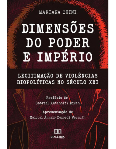 Dimensões do Poder e Império:legitimação de violências biopolíticas no século XXI