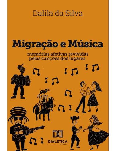 Migração e Música:memórias afetivas revividas pelas canções dos lugares