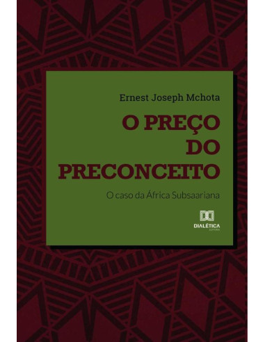 O preço do preconceito:o caso da África Subsaariana