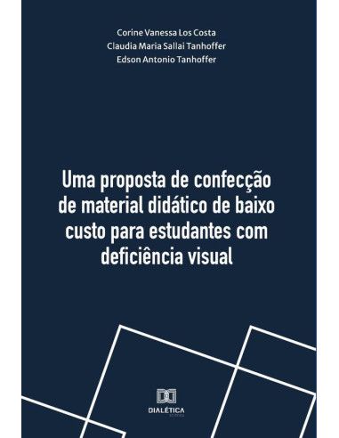 Uma proposta de confecção de material didático de baixo custo para estudantes com deficiência visual