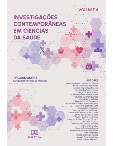 Investigações contemporâneas em Ciências da Saúde:Volume 4