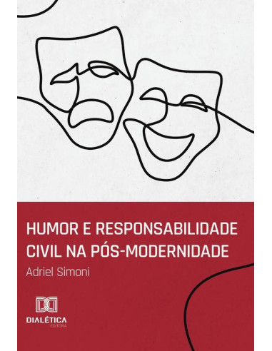 Humor e responsabilidade civil na pós-modernidade