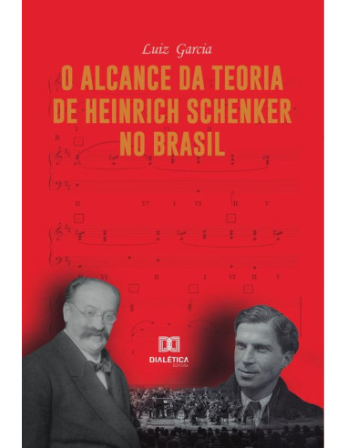 O alcance da teoria de Heinrich Schenker no Brasil