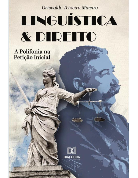 Linguística & Direito:a Polifonia na Petição Inicial