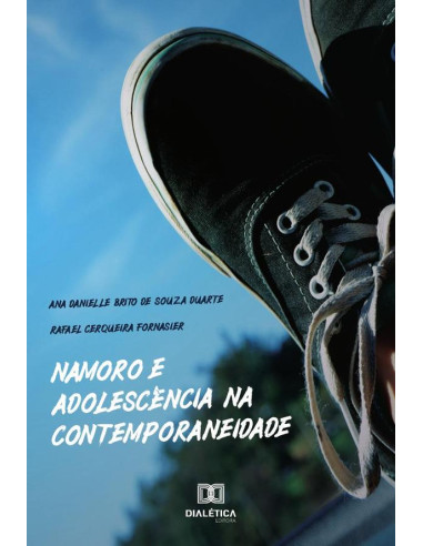 Namoro e adolescência na contemporaneidade