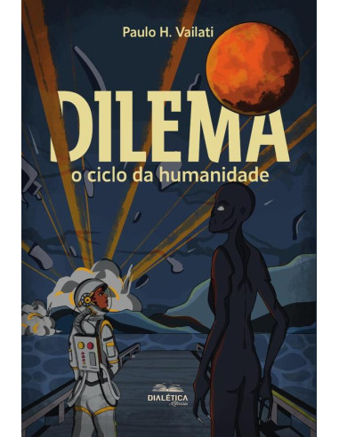 Dilema:o ciclo da humanidade