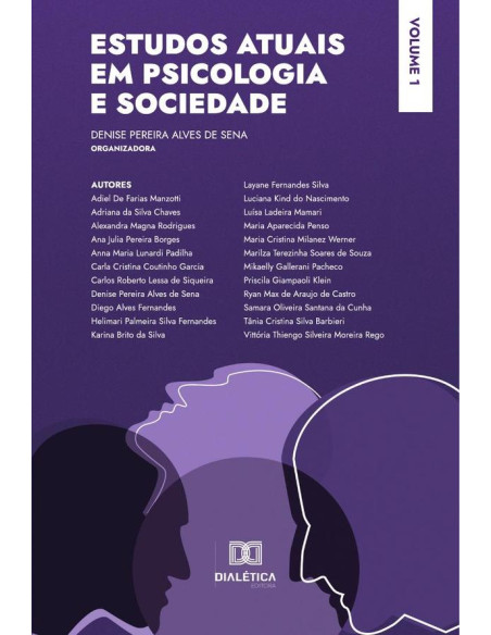 Estudos atuais em Psicologia e Sociedade:Volume 1