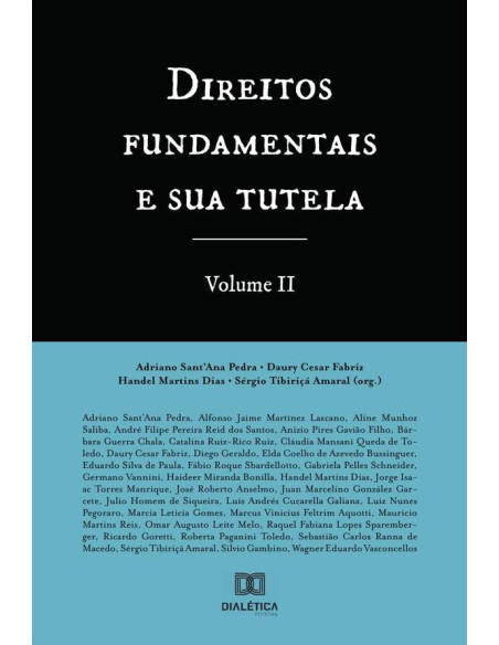 Direitos fundamentais e sua tutela - Volume 2