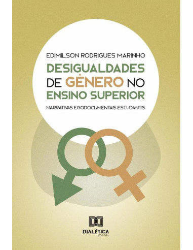 Desigualdades de gênero no ensino superior:narrativas egodocumentais estudantis