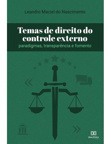 Temas de direito do controle externo:paradigmas, transparência e fomento