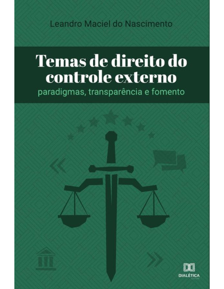 Temas de direito do controle externo:paradigmas, transparência e fomento