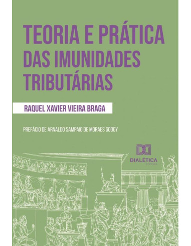 Teoria e prática das imunidades tributárias