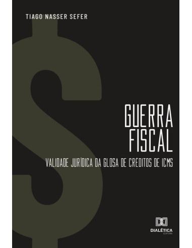 Guerra fiscal:validade jurídica da glosa de créditos de ICMS