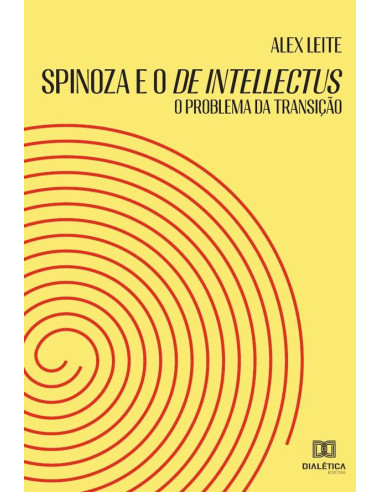 Spinoza e o De Intellectus:o problema da transição