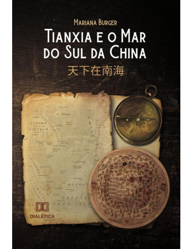 Tianxia e o Mar do Sul da China:?????