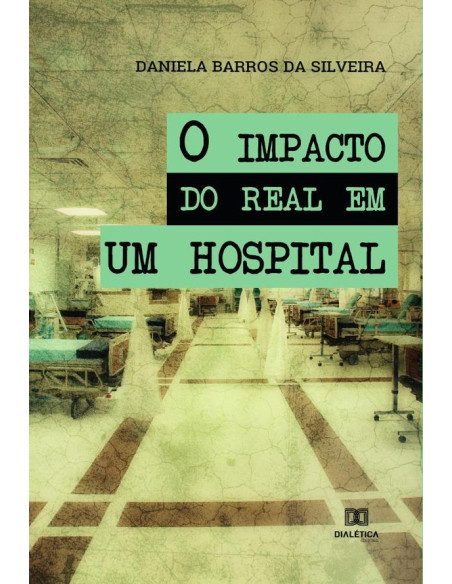 O impacto do real em um hospital