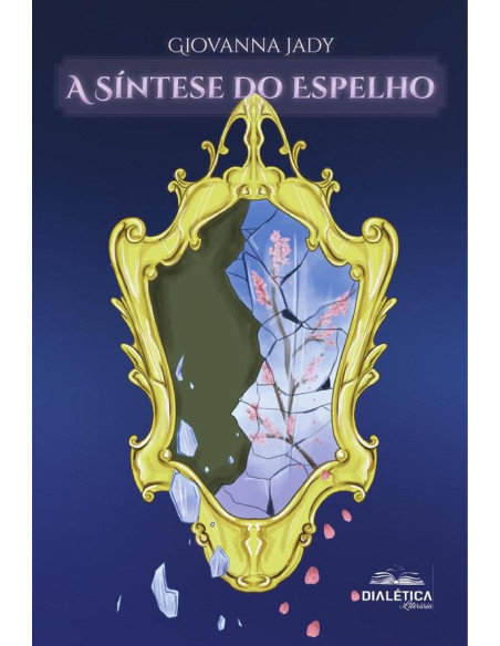 A Síntese do Espelho