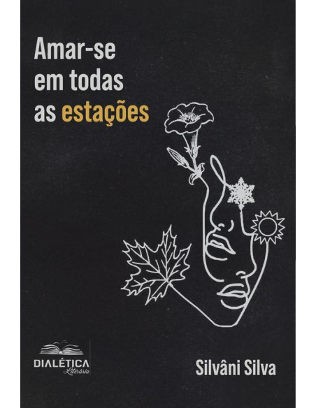 Amar-se em todas as estações