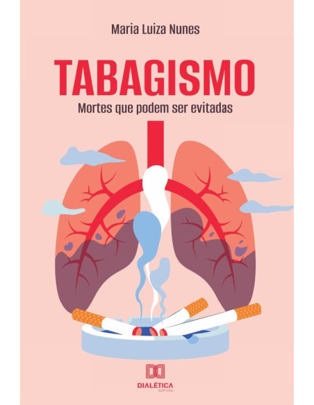 Tabagismo:mortes que podem ser evitadas