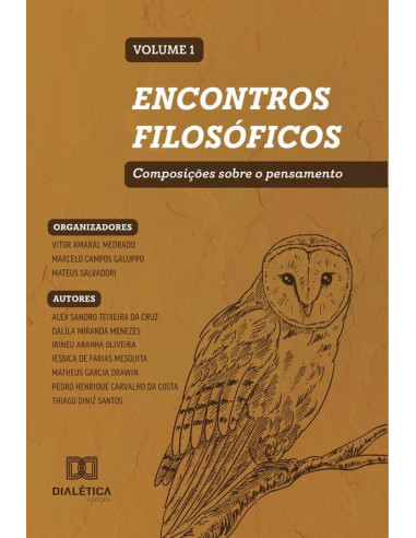 Encontros filosóficos - composições sobre o pensamento:Volume 1