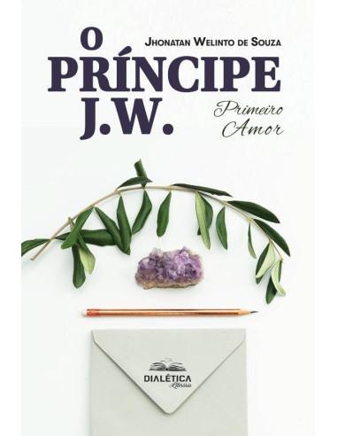 O Príncipe J. W.:primeiro amor