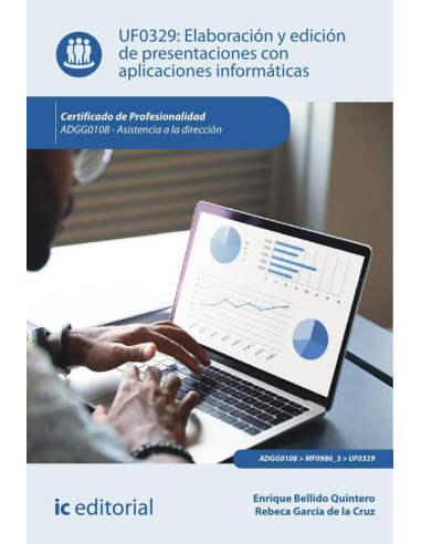 Elaboración y edición de presentaciones con aplicaciones informáticas. ADGG0108 - Asistencia a la dirección