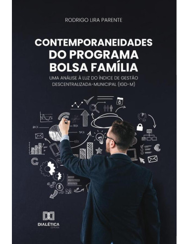 Contemporaneidades do Programa Bolsa Família:uma análise à luz do índice de gestão descentralizada-municipal (IGD-M)