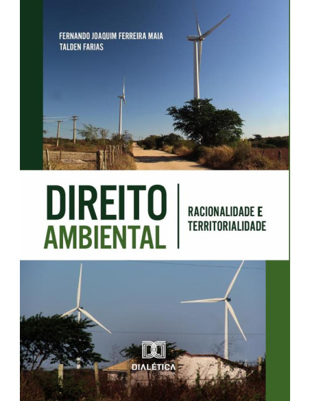 Direito Ambiental:racionalidade e territorialidade