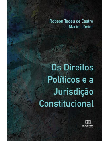 Os Direitos Políticos e a Jurisdição Constitucional