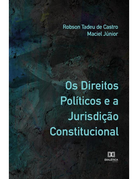 Os Direitos Políticos e a Jurisdição Constitucional