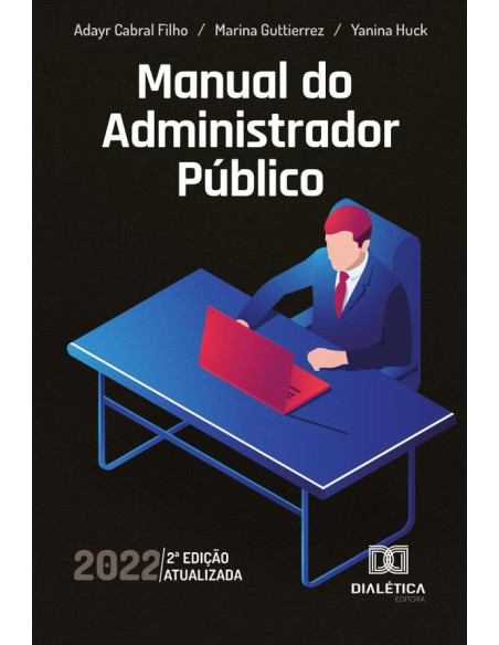 Manual do Administrador Público 2a Edição atualizada – 2022