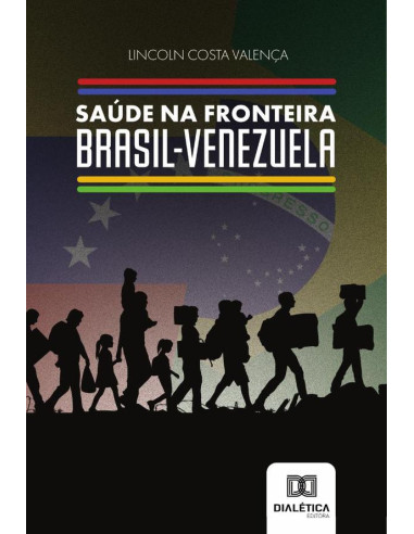 Saúde na Fronteira Brasil-Venezuela