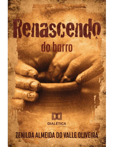 Renascendo do barro