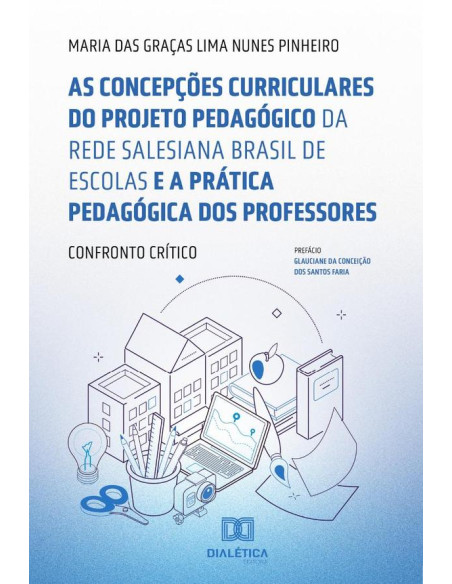 As concepções curriculares do projeto pedagógico da Rede Salesiana Brasil de Escolas e a prática pedagógica dos professores:confronto crítico