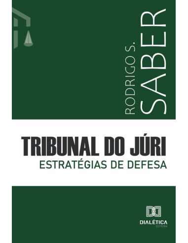 Tribunal do Júri:estratégias de defesa