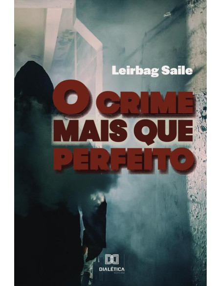 O crime mais que perfeito