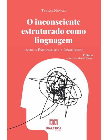 O inconsciente estruturado como linguagem:entre a psicanálise e a linguística